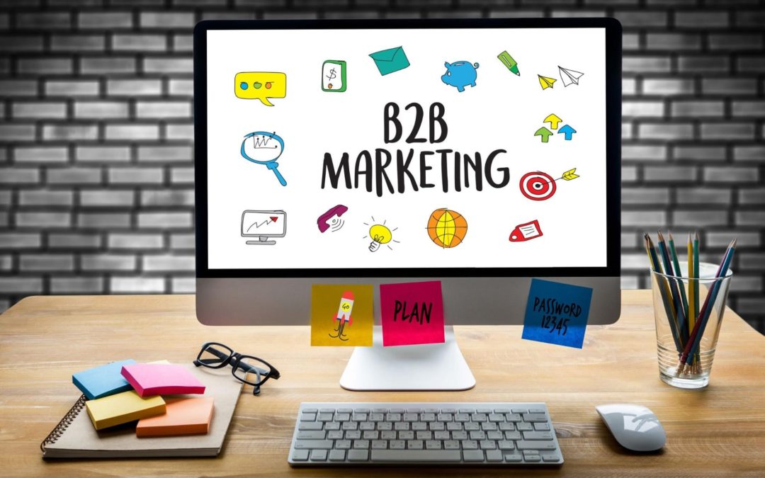 Six Things Your B2B Content Marketing Needs to Be Doing